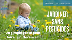Jardiner sans pesticides, un simple geste peut faire la différence !